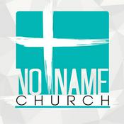 Podcast No Name Church