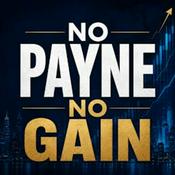 Podcast No Payne No Gain