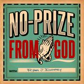 Podcast No Prize From God