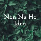 Podcast Non Ne Ho Idea
