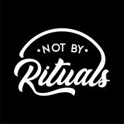 Podcast Not by Rituals Chapters