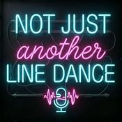 Podcast Not Just Another Line Dance