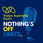 Podcast Nothing's Off Limits by Vision Australia Radio