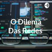 Podcast O Dilema Das Redes