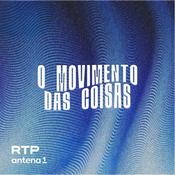 Podcast O Movimento das Coisas