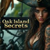 Podcast Oak Island Secrets: The Hunt for History's Secrets