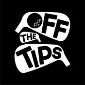 Podcast Off The Tips