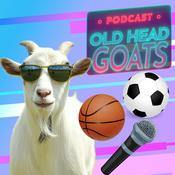 Podcast OLD HEAD GOATS
