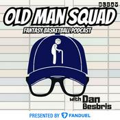 Podcast Old Man Squad Fantasy Basketball