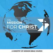Podcast On Mission for Christ