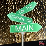 Podcast On the Corner of Main Street