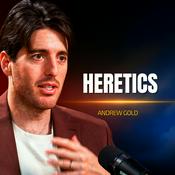 Podcast heretics.