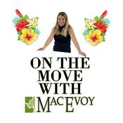 Podcast On the Move with Mac Evoy