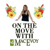 Podcast On the Move with Mac Evoy