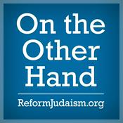 Podcast On the Other Hand: Ten Minutes of Torah