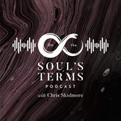 Podcast On the Soul's Terms