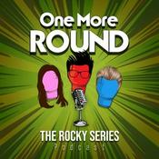 Podcast One More Round: The Rocky Series Podcast