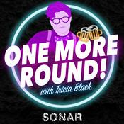 Podcast One More Round with Tricia Black