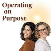 Podcast Operating on PURPOSE
