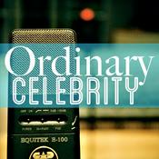 Podcast Ordinary Celebrity