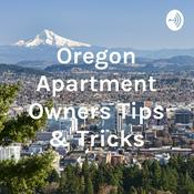 Podcast Oregon Apartment Owners Tips & Tricks