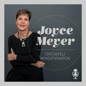 Podcast Örömteli Mindennapok® Joyce Meyerrel