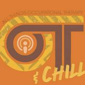 Podcast OT & Chill