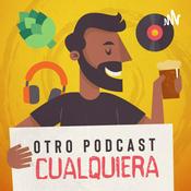 Podcast Otro Podcast Cualquiera