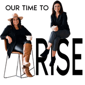 Podcast Our Time to Rise in Midlife