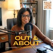 Podcast Out & About with Antionette