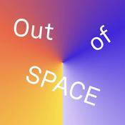 Podcast Out of SPACE