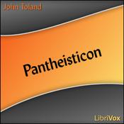 Podcast Pantheisticon by  John Toland (1670 - 1722)