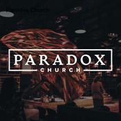 Podcast Paradox Church