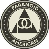 Podcast Paranoid American
