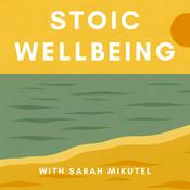 Podcast Stoic Wellbeing