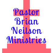 Podcast Pastor Brian Neilson Ministries (PBNM)