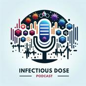 Podcast Infectious Dose