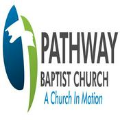 Podcast Pathway Baptist Church
