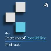 Podcast Patterns of Possibility