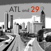Podcast ATL and 29
