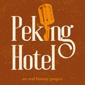 Podcast Peking Hotel with Liu He