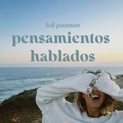 Podcast pensamientos hablados