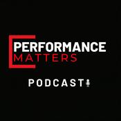 Podcast Performance Matters Podcast