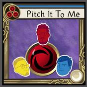 Podcast Pitch It To Me Podcast