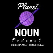 Podcast Planet Noun Podcast