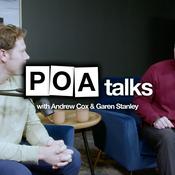 Podcast POA Talks with Andrew Cox & Garen Stanley