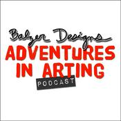 Podcast Podcast – Adventures in Arting Podcast