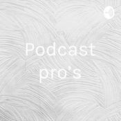 Podcast Podcast pro’s