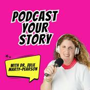 Podcast Podcast Your Story: Amplifying Women's Voices in Podcasting