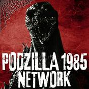 Podcast Podzilla 1985